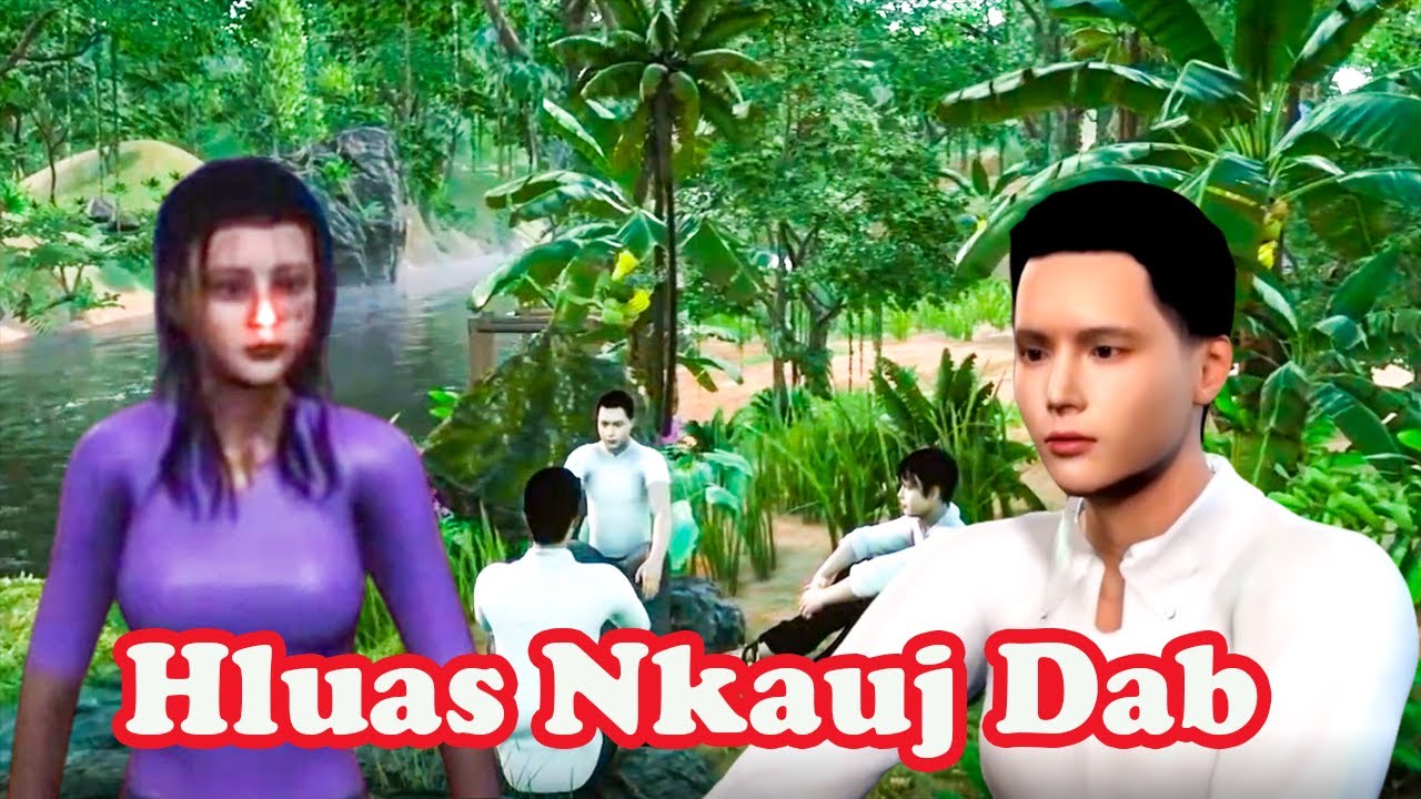 Hluas Nkauj Dab Hmong 3D Animation