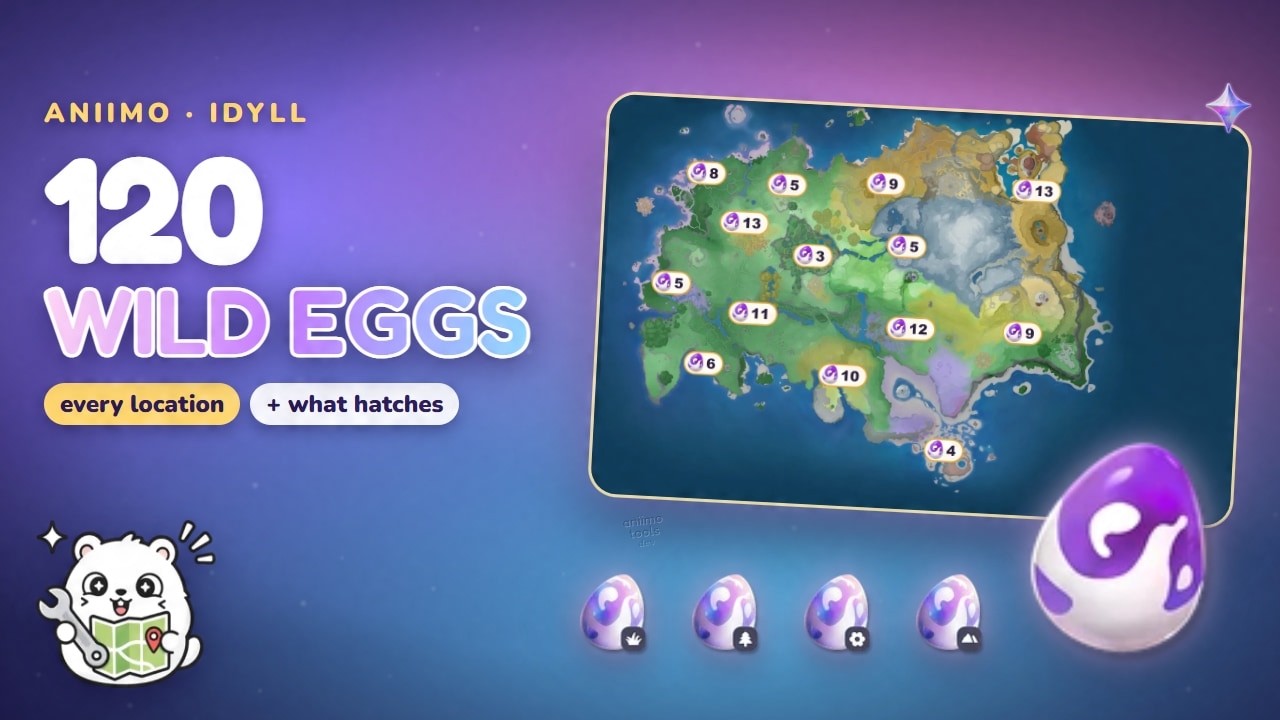 All 120 Wild Egg Locations in Aniimo (+ Why You Can't Find Some)