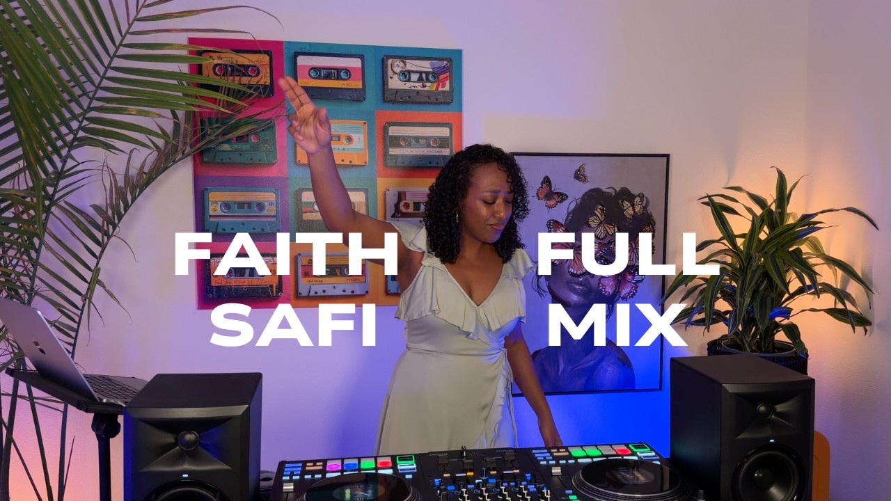 Faith Full: Uplifting Afrobeats, Soca & House Mix - Safi Sessions 002