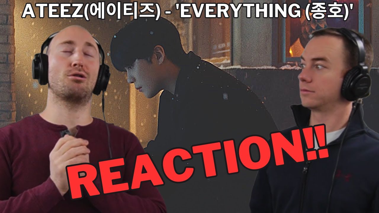 BEAUTIFUL! ATEEZ(에이티즈) - 'Everything (종호)' REACTION VIDEO