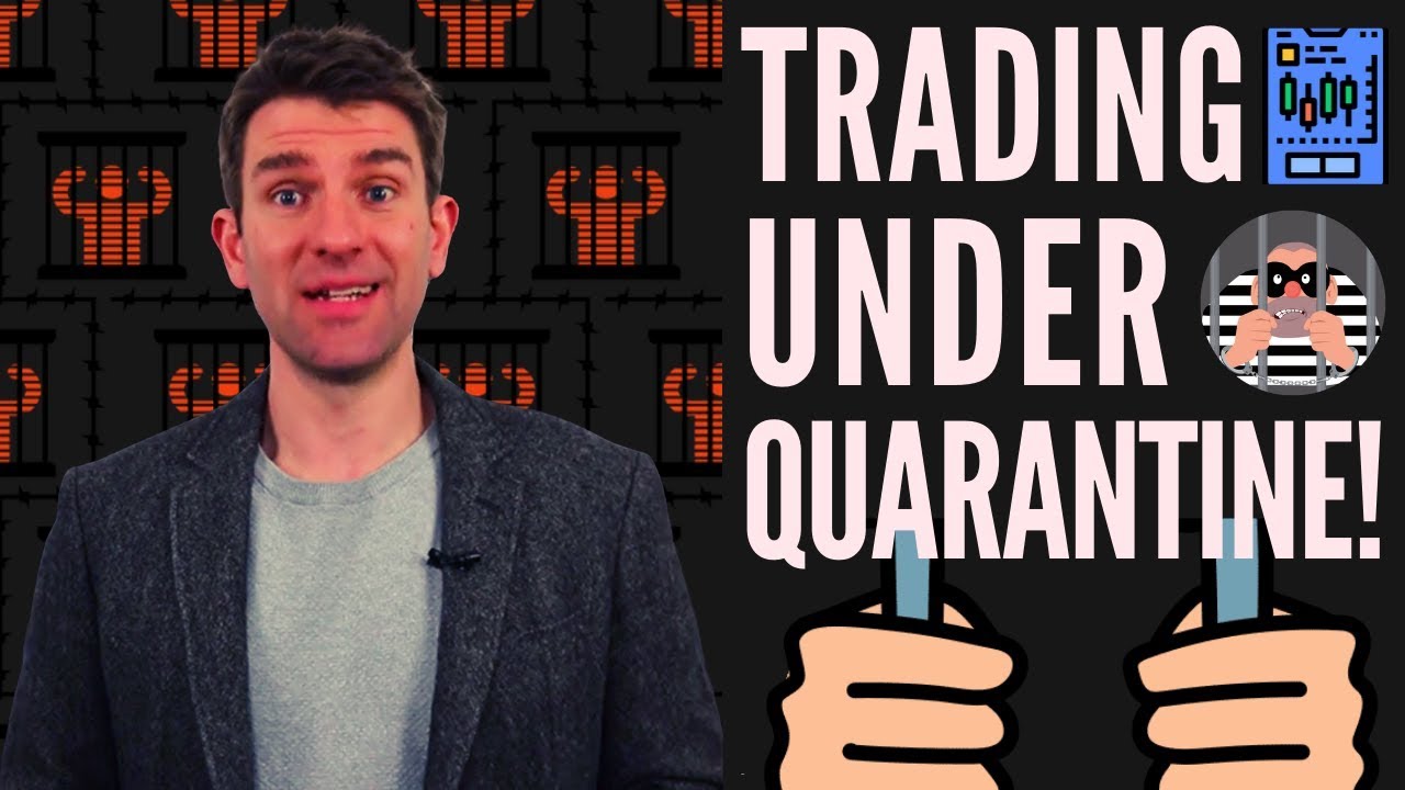 Trading Under Quarantine! Covid-19 Market Crisis 🔒