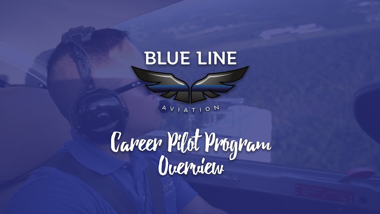Career Pilot Program Overview | Blue Line Aviation