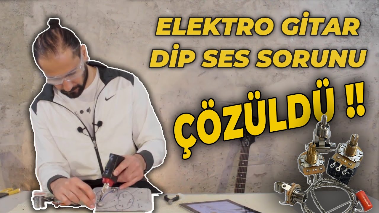 Elektro Gitar Dip Ses Sorunu - Elektronik Devre Tamiri