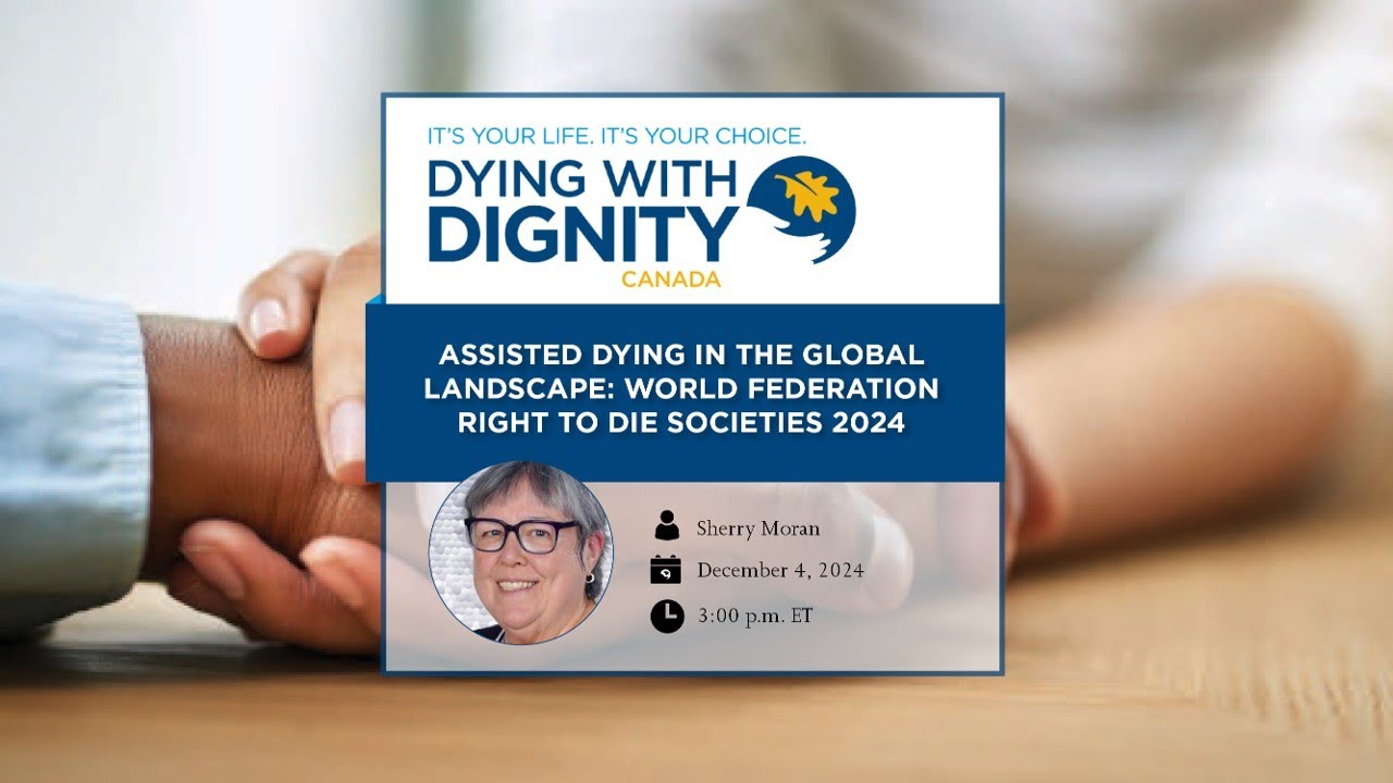 Assisted dying in the Global Landscape: World Federation Right to Die Societies 2024