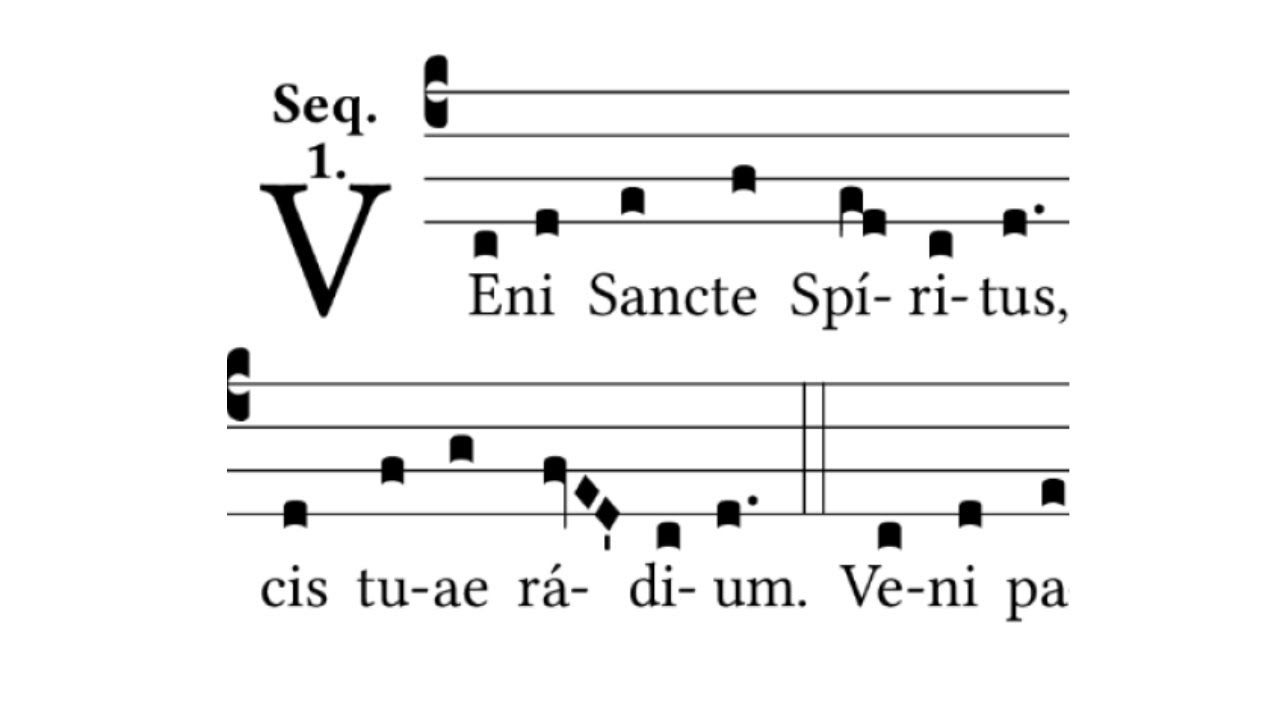 Veni Sancte Spiritus et emitte - Gregorian Chant
