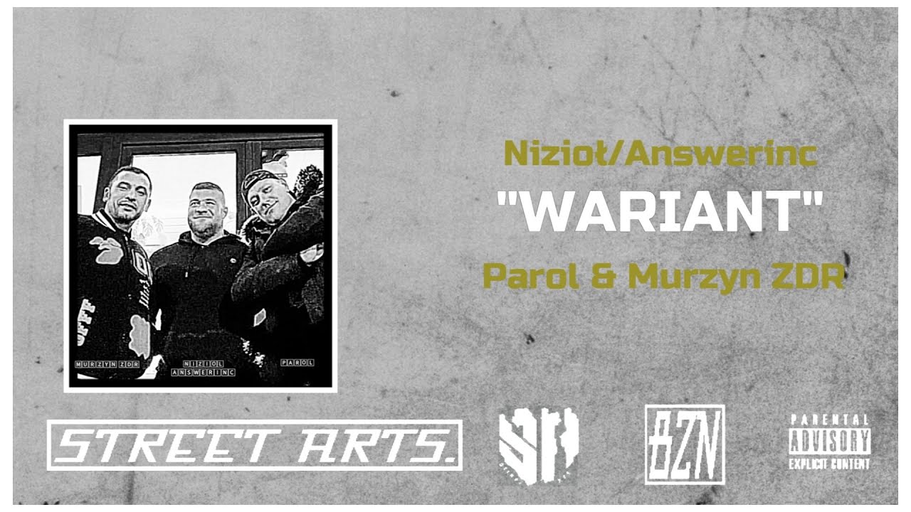 Nizioł x Answerinc - Wariant feat. Parol & Murzyn ZDR (BZN RMX)