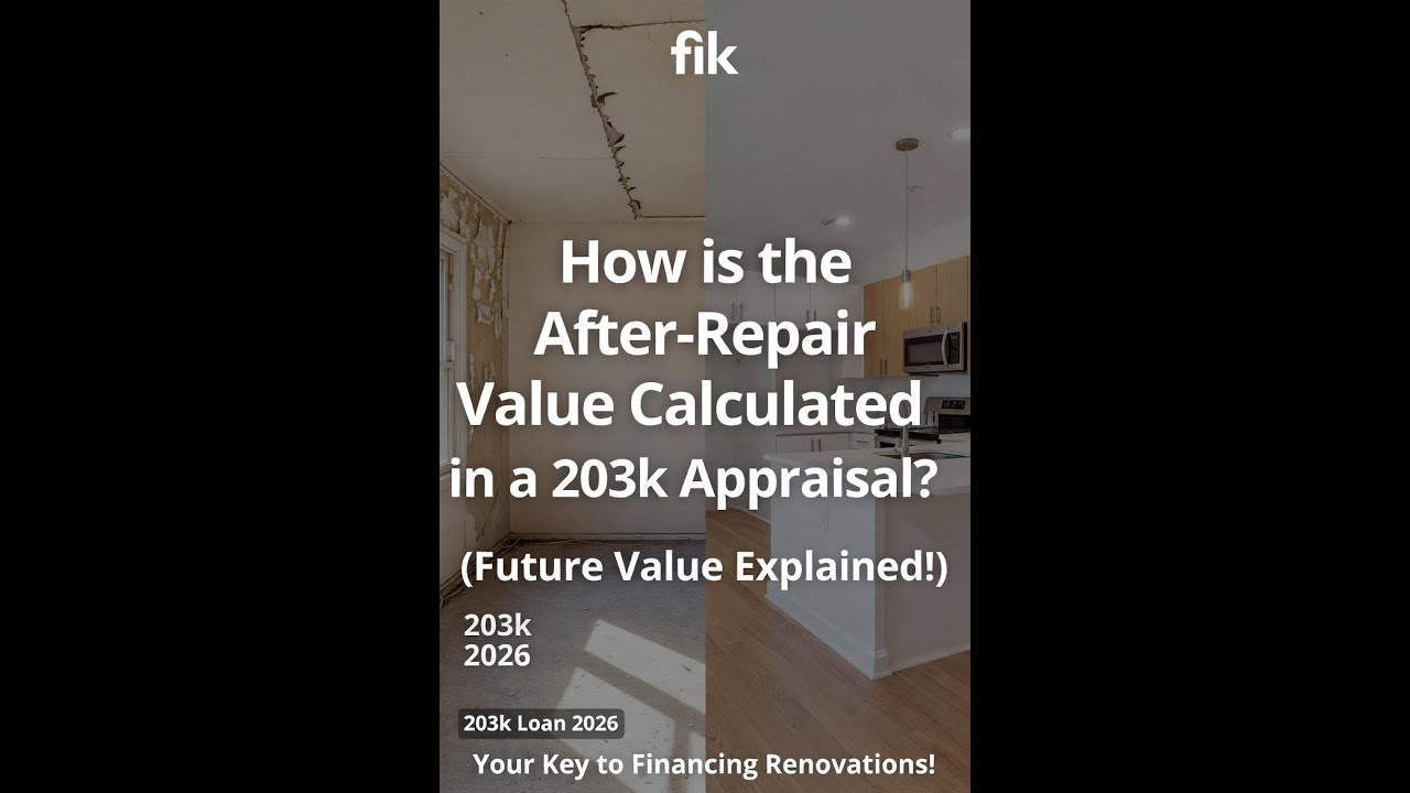 How is the After-Repair Value Calculated in a 203k Appraisal? (Future Value Explained!) 📈🏠