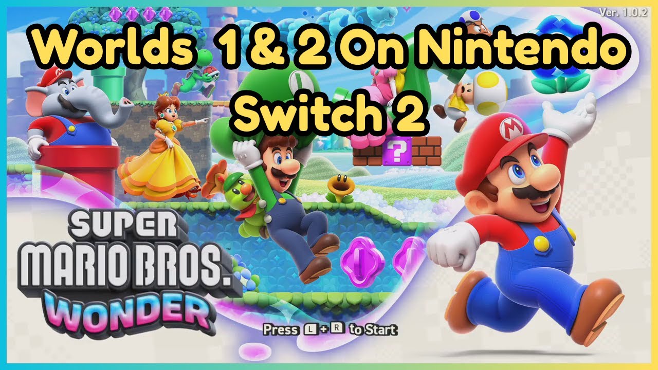 Super Mario Bros Wonders On Nintendo Switch 2 Worlds 1 and 2 Walkthrough