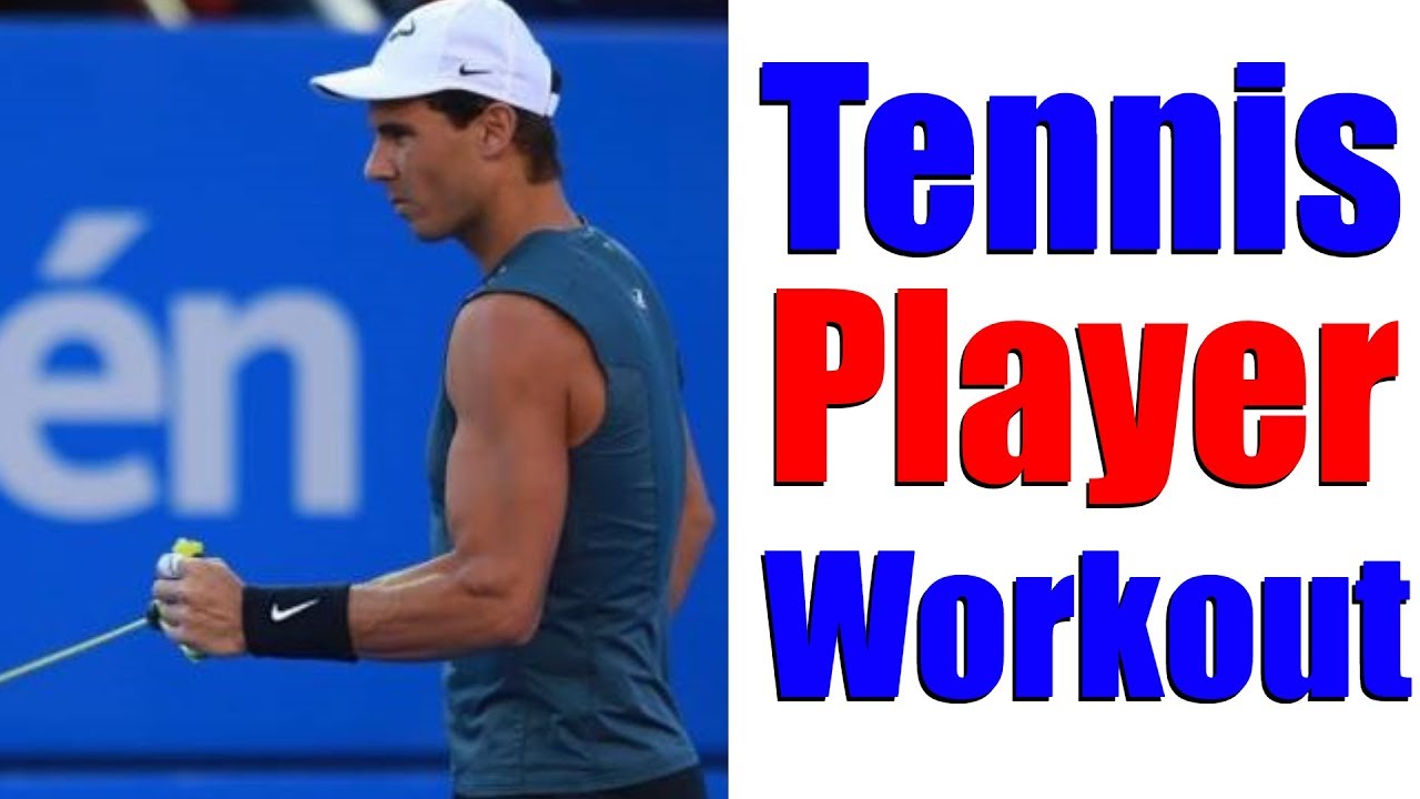 Tennis Workout - Top 5 Exercises For Tennis Players