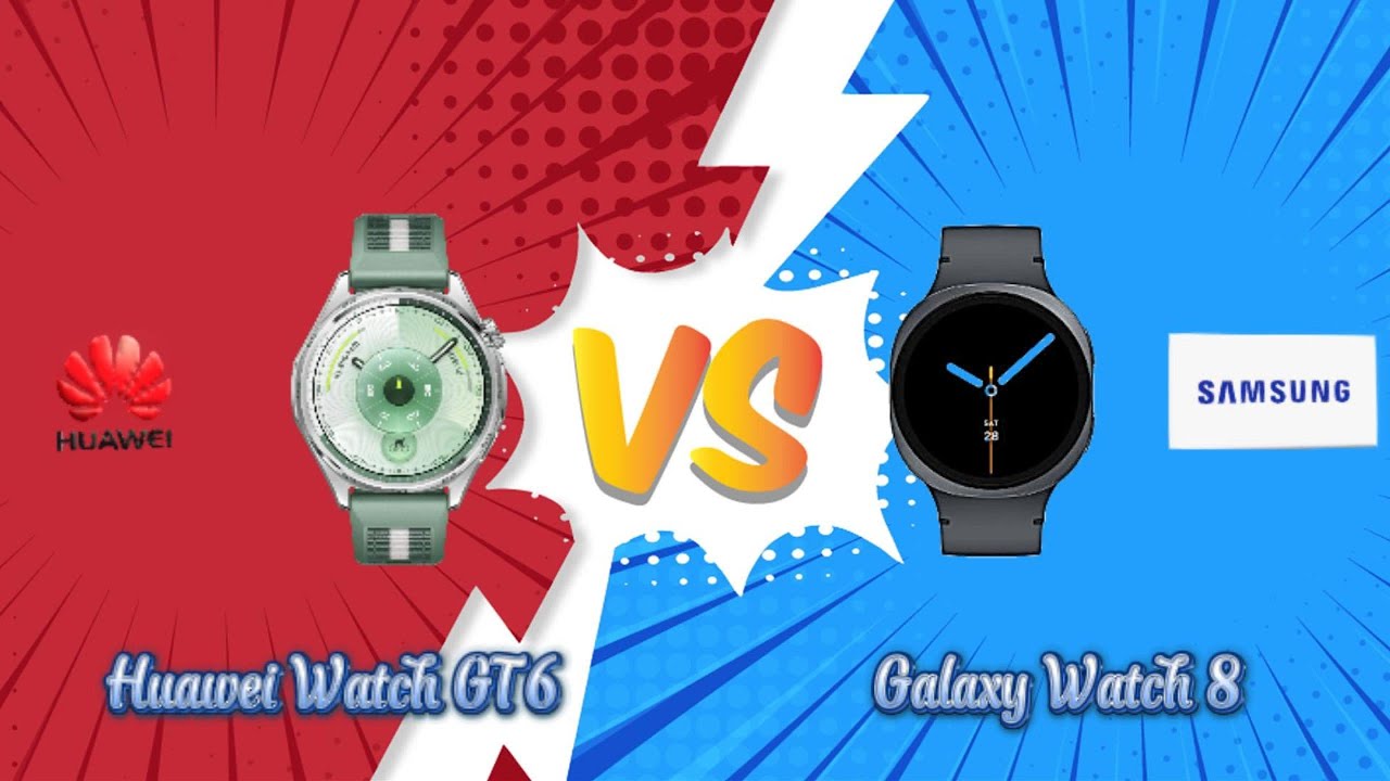 Huawei Watch GT6 vs Galaxy Watch 8 – Full Specs Comparison