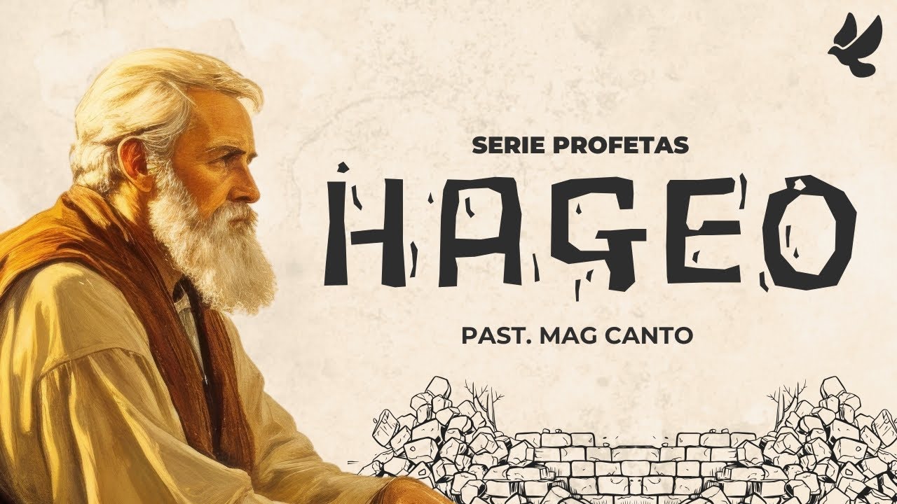 HAGEO | Ps. Mag Canto | Serie: #Profetas | CasadelPadre en línea | 3-12-25
