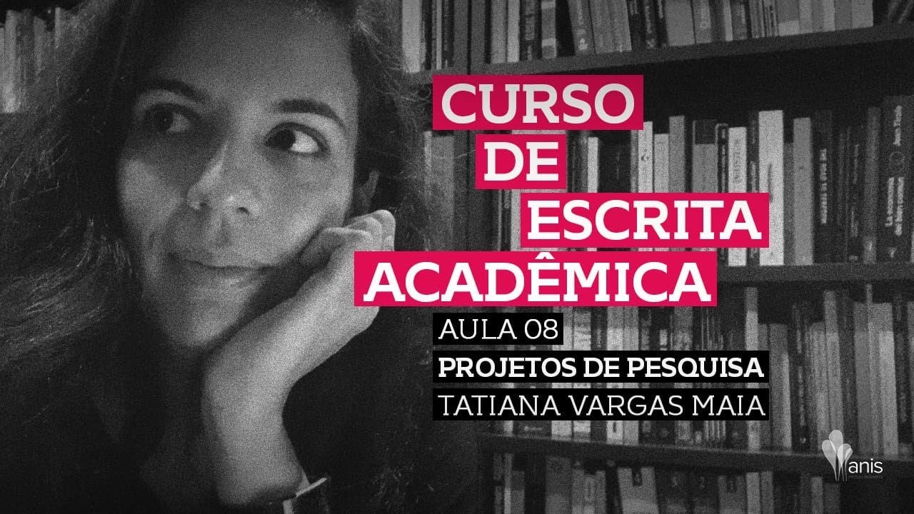 Aula 8: Tatiana Vargas Maia, Projetos de Pesquisa