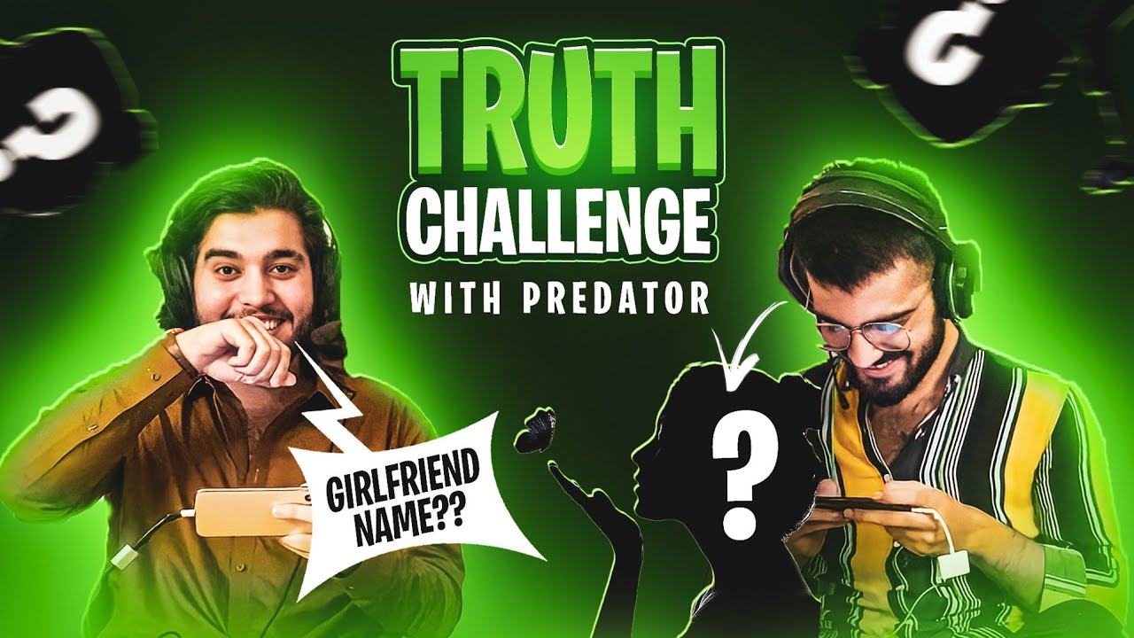 Truth Challenge with 