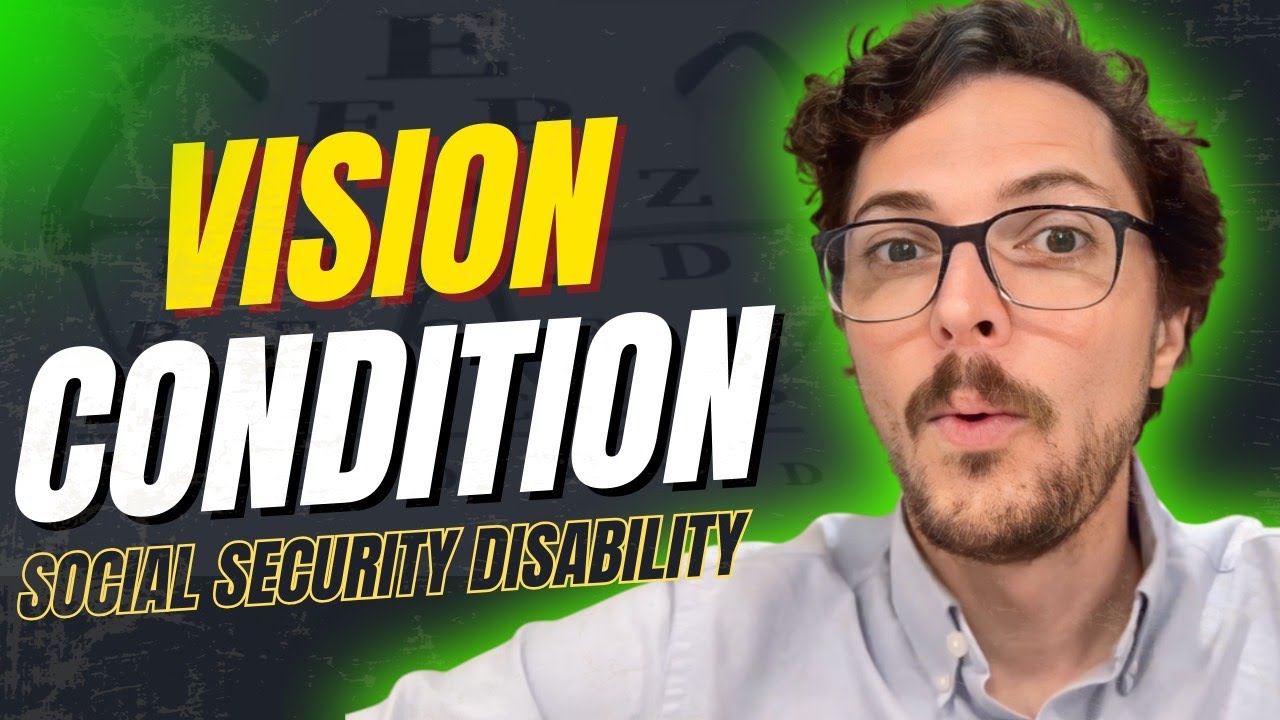 SSD Vision Disability Listings Explained (In Plain English)