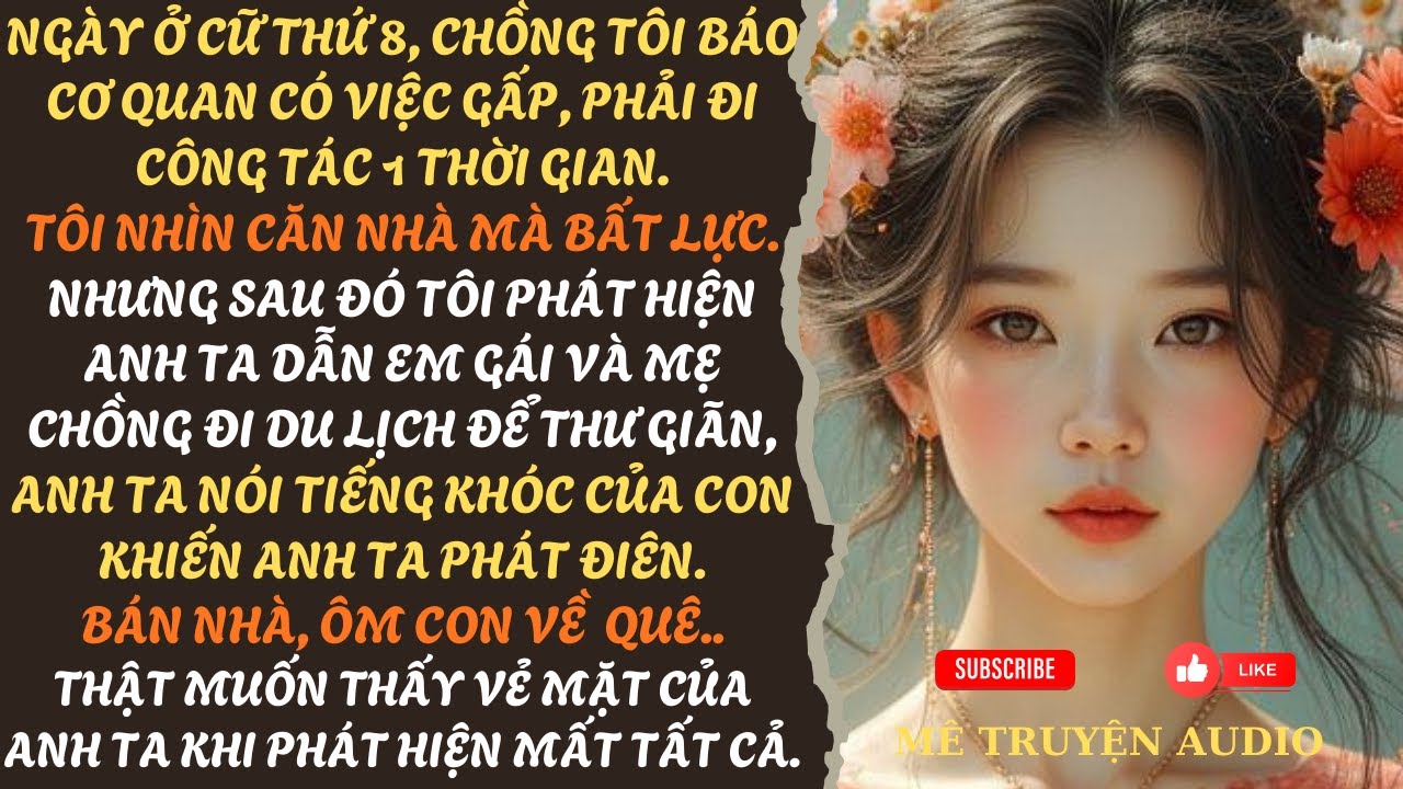 CHỒNG BỎ TÔI 1 MÌNH Ở NHÀ KHI CON MỚI 8 NGÀY TUỔI ĐỂ ĐI DU LỊCH XẢ STREET VỚI MẸ VÀ EM CHỒNG