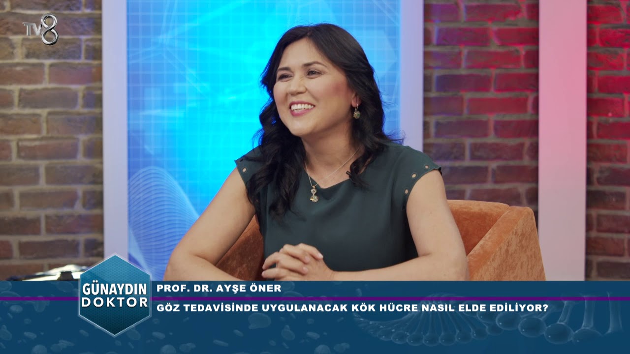 GÖZ TEDAVİSİNDE KULLANILAN KÖK HÜCRE NASIL ELDE EDİLİYOR? PROF. DR. AYŞE ÖNER