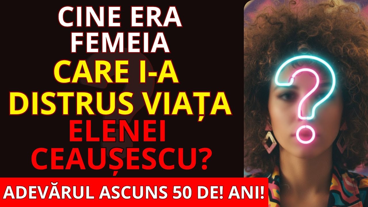 Amanta care a distrus-o pe Elena Ceaușescu &ndash; rivalitatea interzisă din anii &rsquo;70!