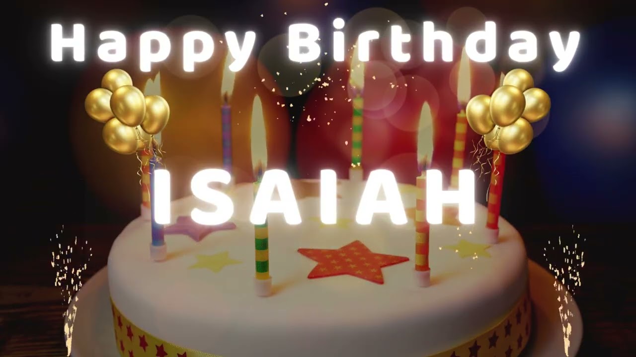 Happy Birthday Isaiah 🎂 | Birthday Song With Name
