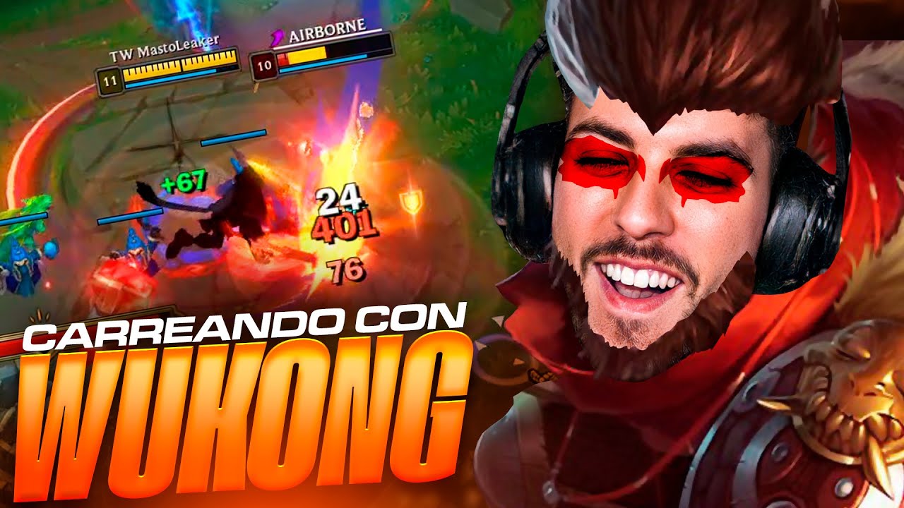 ¡Tenemos NUEVO TOPLANER y SIN la MANO POCHA! Carrileando con WUKONG | Werlyb
