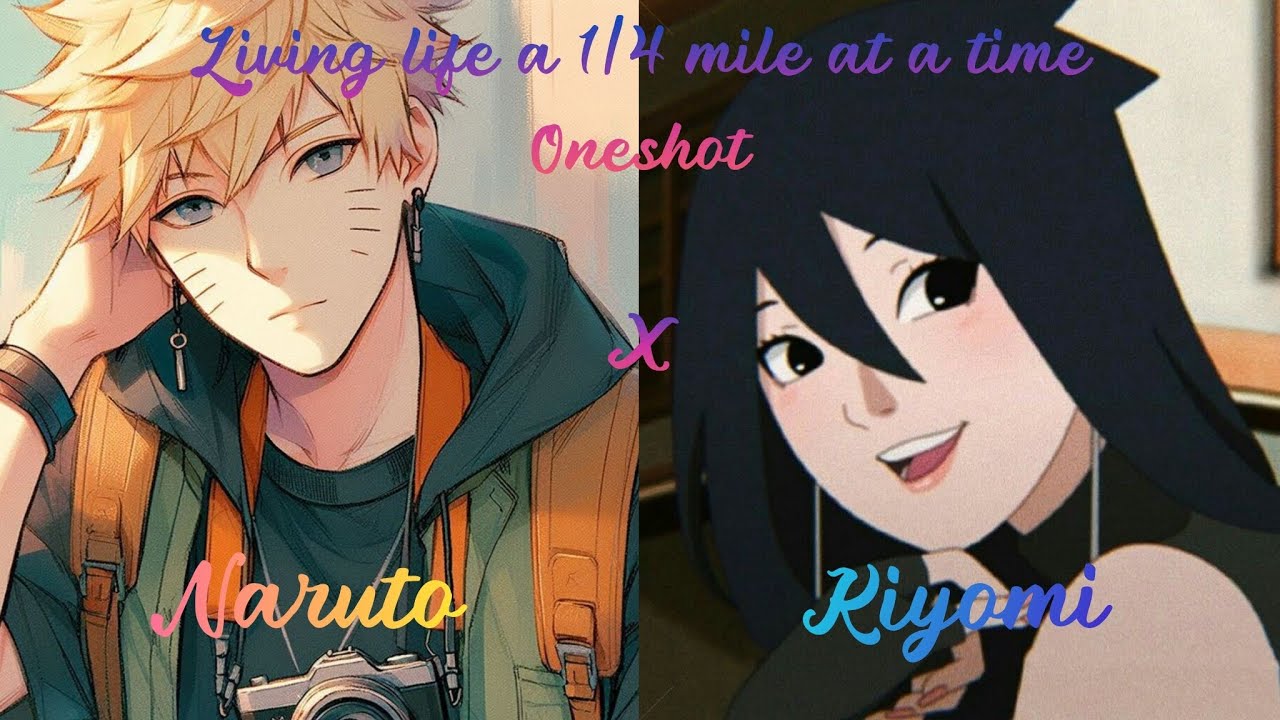 Living life a 1/4 mile at time Oneshot || Street Racer Naruto Texting Story || Naruto x Kiyomi