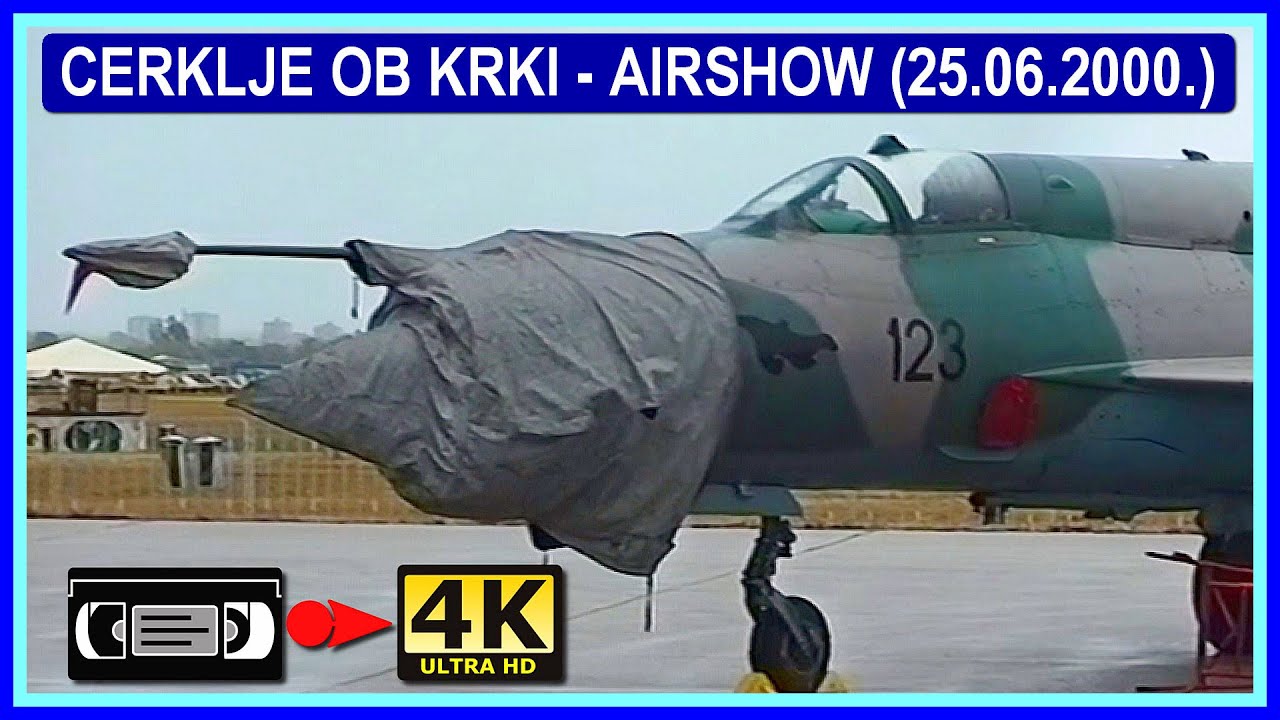 ✈️🇸🇮🌧️Cerklje ob Krki - Airshow🌧️ (25.06.2000.)(video8-DV)📼[🚨4K enhanced SD video🚨]