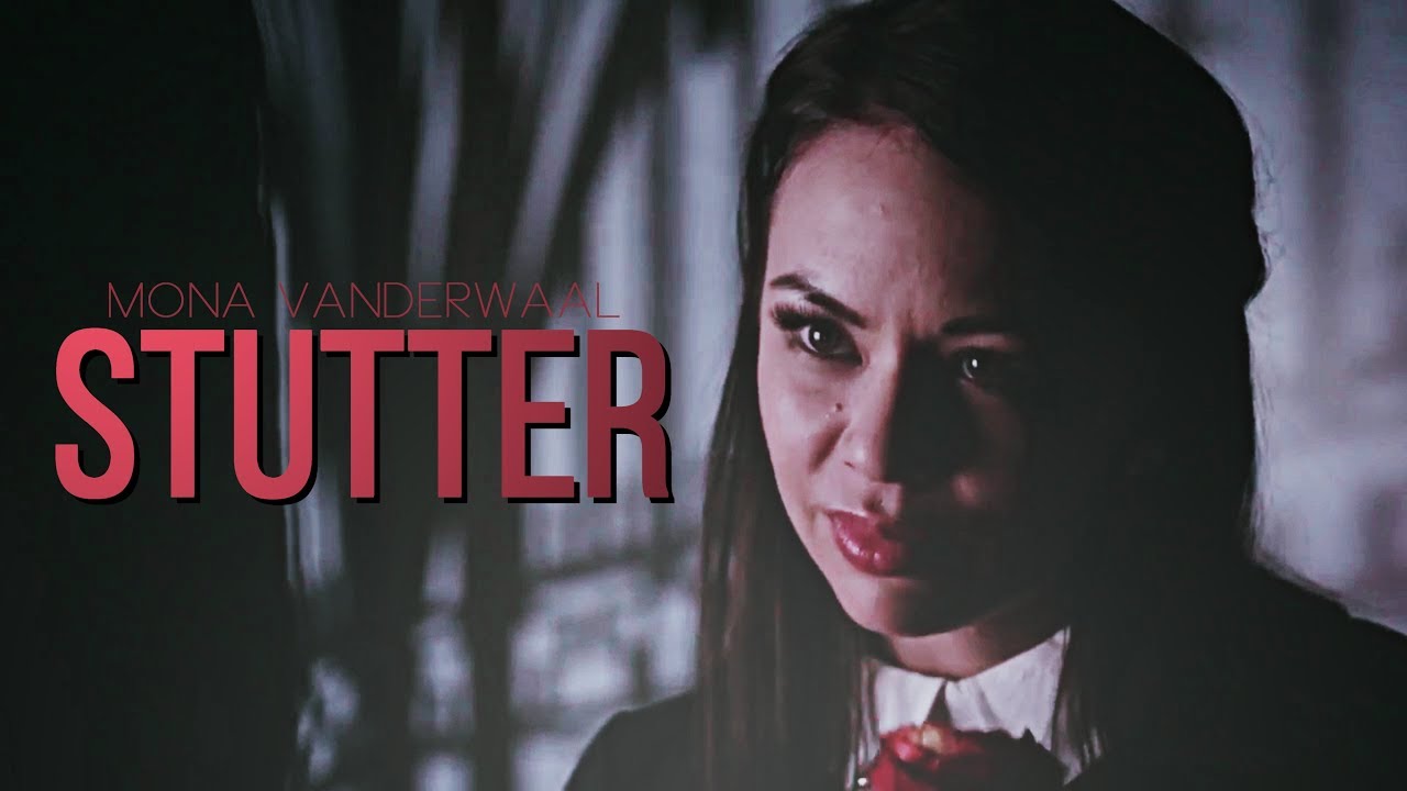 • STUTTER | Mona Vanderwaal