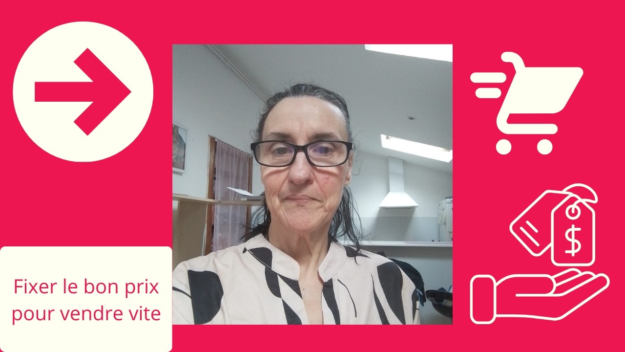 FIXER le bon PRIX pour VENDRE vite
