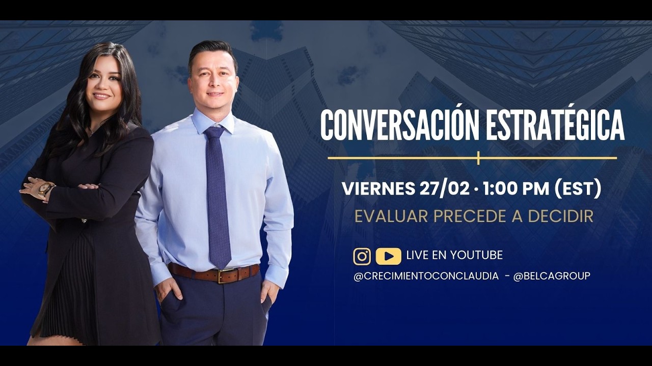 Conversación Estratégica, Evaluar precede a decidir