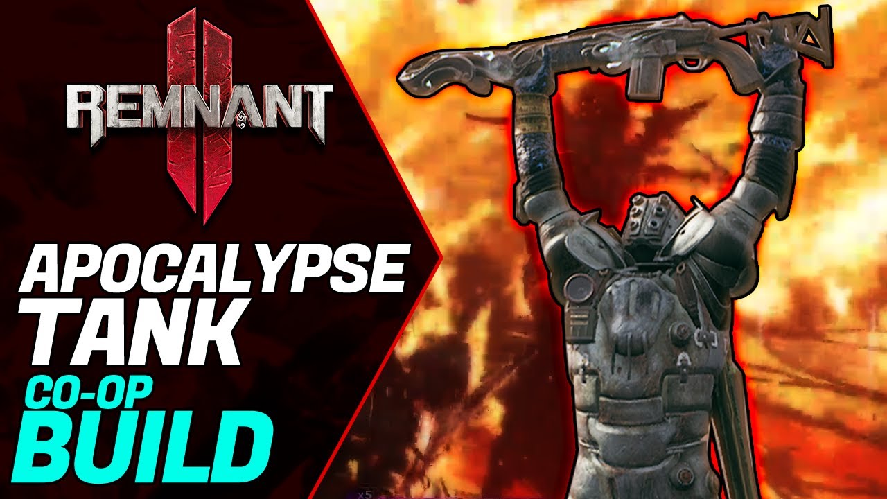 Remnant 2: APOCALYPSE TANK Co-Op build!