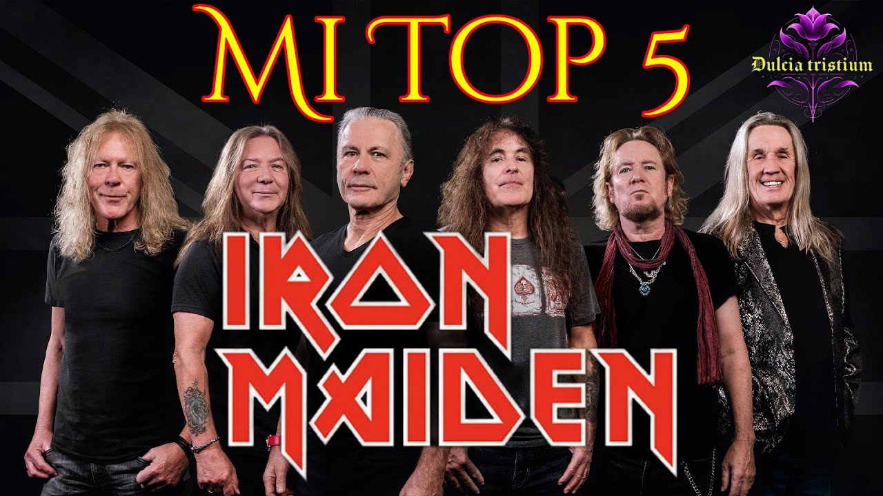 Top 5 Iron Maiden