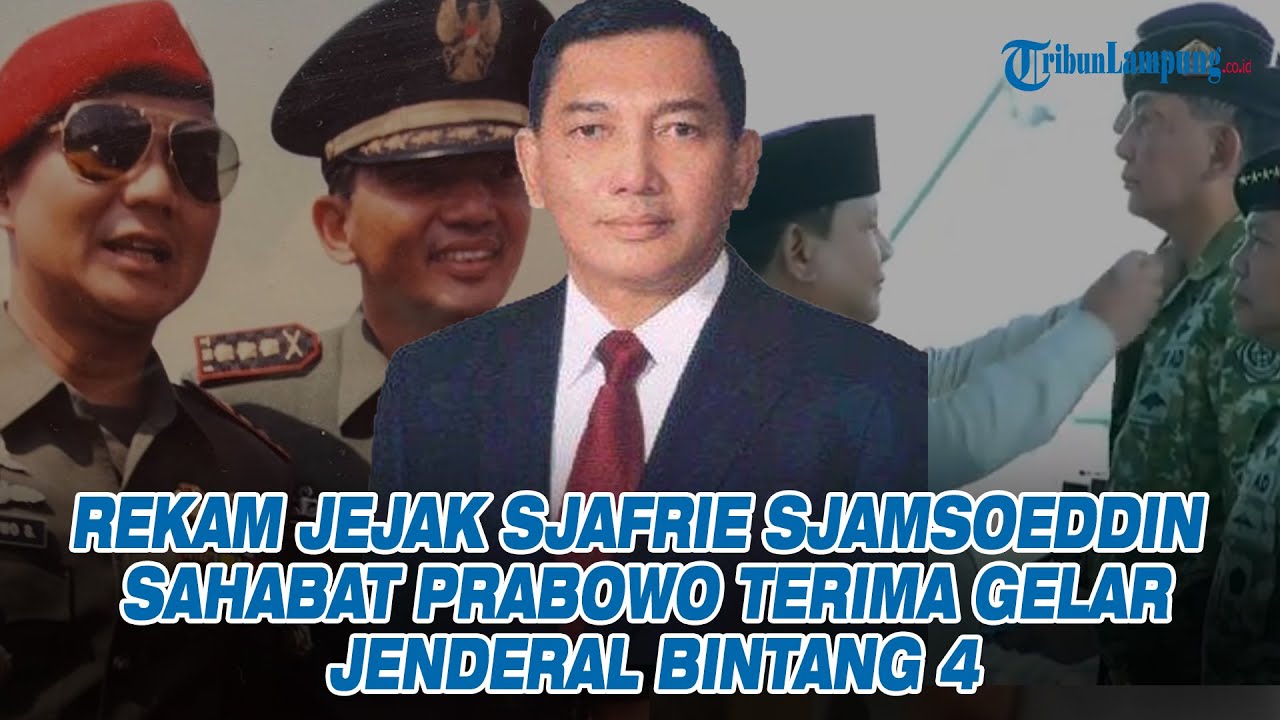Rekam Jejak Sjafrie Sjamsoeddin, Sahabat Prabowo Terima Gelar Jenderal Bintang 4
