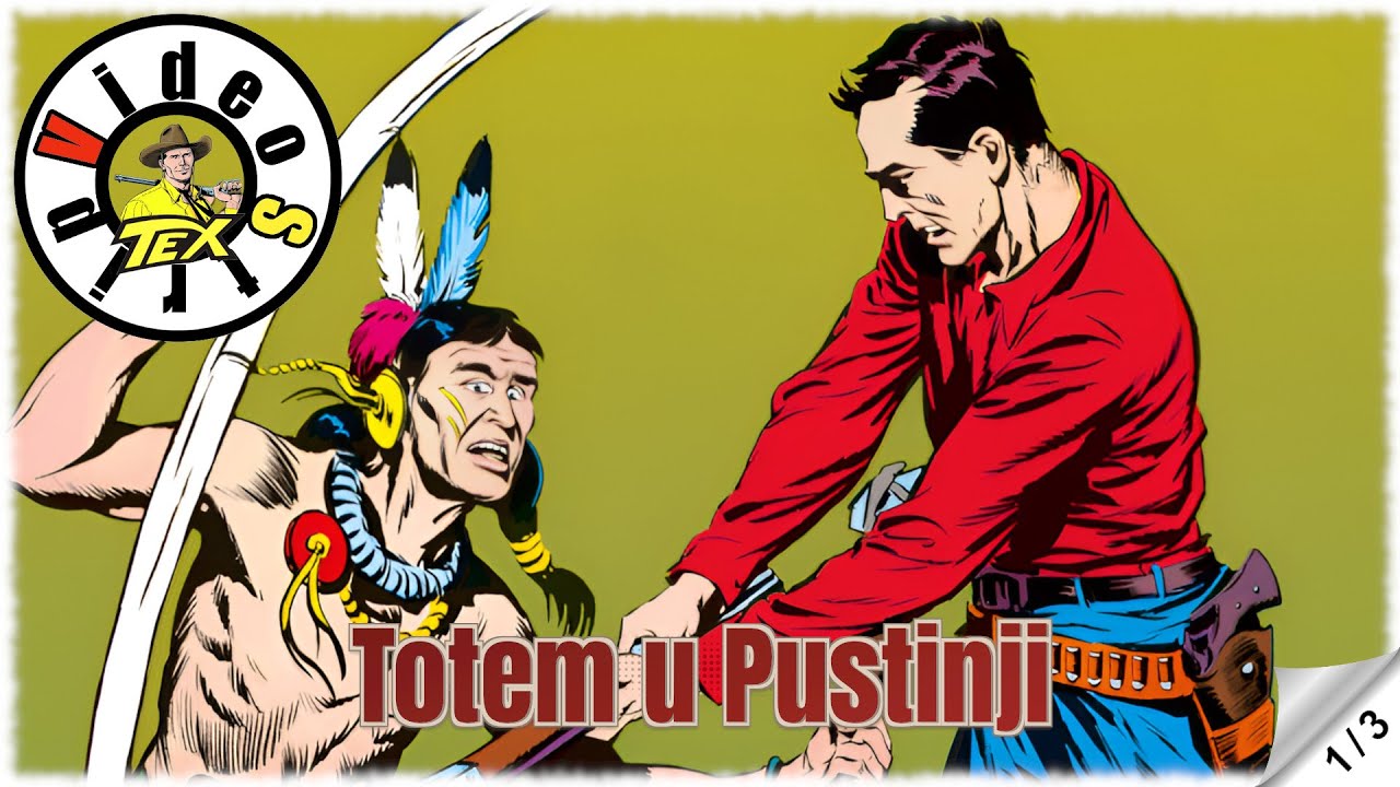 Teks Viler - Totem u Pustinji - Strip u boji (1/3)