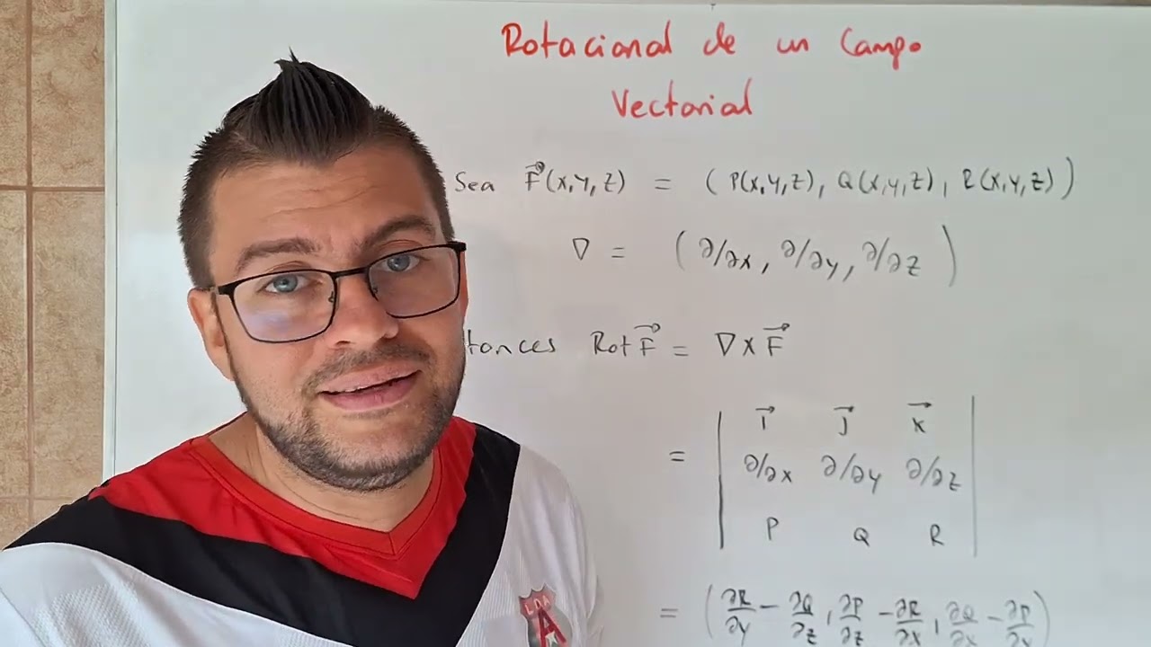Rotacional de un Campo Vectorial: Definición y un ejemplo FÁCIL.