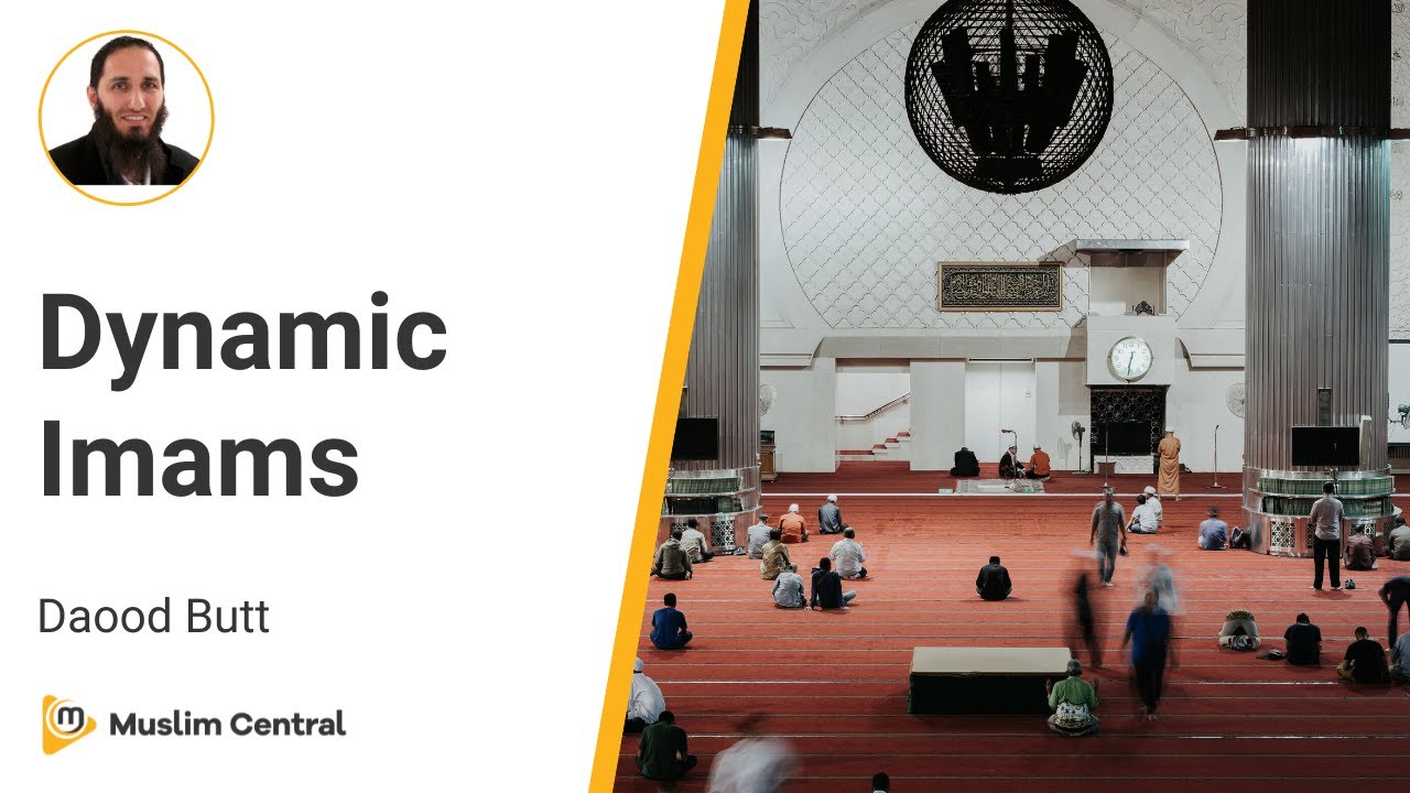Daood Butt - Dynamic Imams