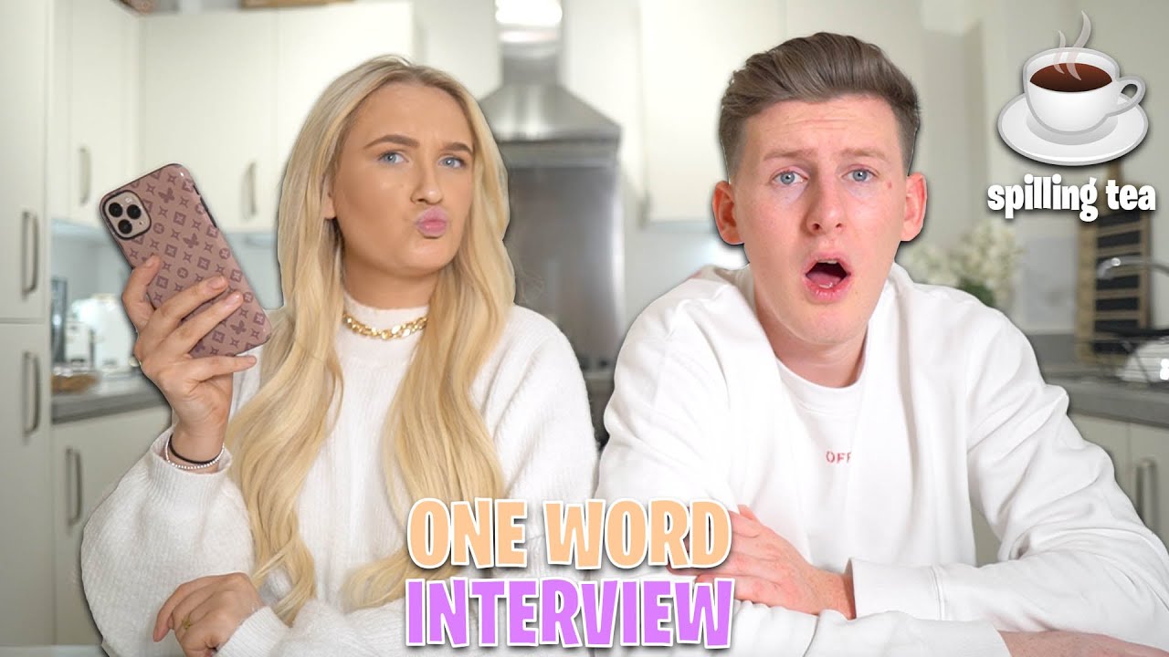ONE WORD INTERVIEW WITH BOYFRIEND!! *SPILLING THE TEA*