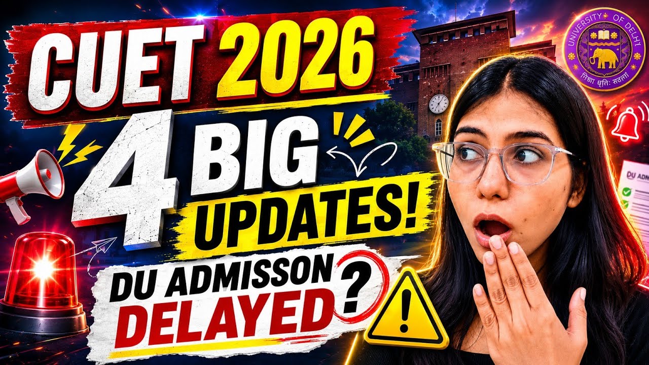 CUET 2026 : 4 Major Updates that You Can't Miss🔥| DU Admissions | Walkinwitharpi