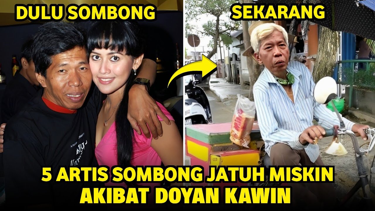 Kena karma, 5 Artis Kaya Raya Jatuh Miskin Akibat DOYAN KAWIN Tahun 2025