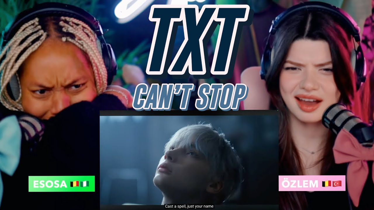 TXT 투모로우바이투게더 'Can't Stop' Official MV reaction