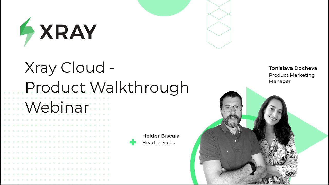 Xray Cloud - Full Product Walkthrough
