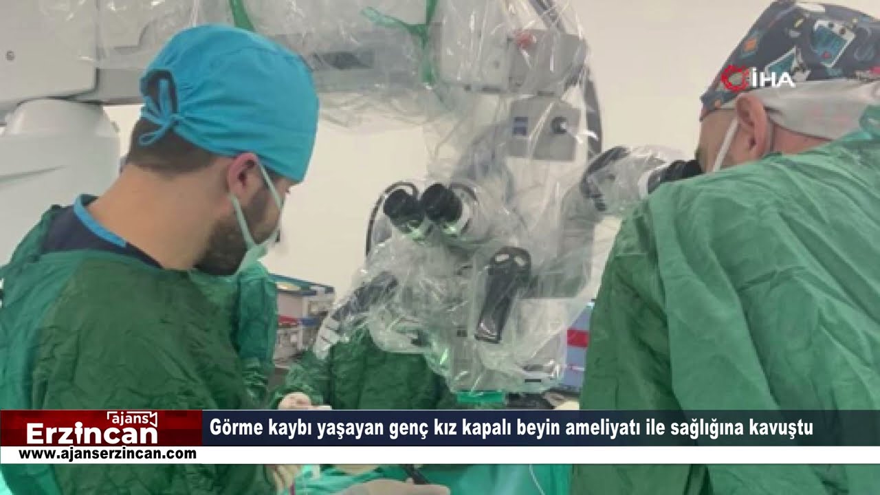 Görme kaybı yaşayan genç kız kapalı beyin ameliyatı ile sağlığına kavuştu