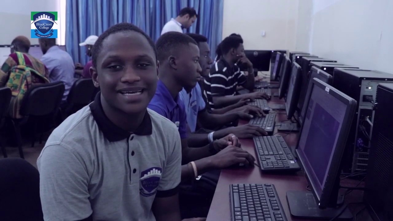 Bluecrest College Sierra Leone - About us, Infrastructure and testimonials from students
