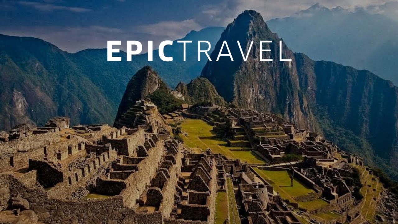 EPIC PERU by Epic Travel