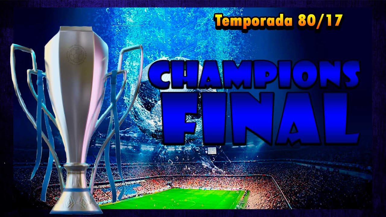 Top Eleven | Final de champions 99% imposible, pero hay que intentar pelear.