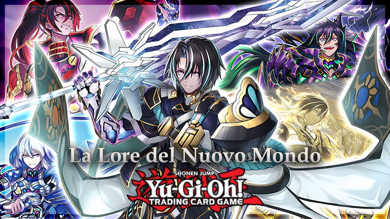 LA LORE DEL NUOVO MONDO: Il viaggio di Visas • YU-GI-OH! LORE