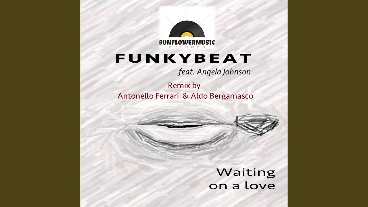Waiting On A Love (Antonello Ferrari & Aldo Bergamasco Remix)