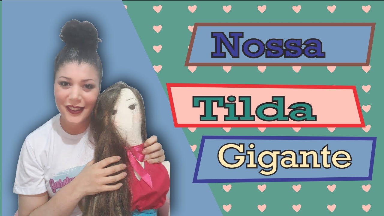 Passo a Passo Tilda GIGANTE, Como fazer boneca de pano? Aula-1
