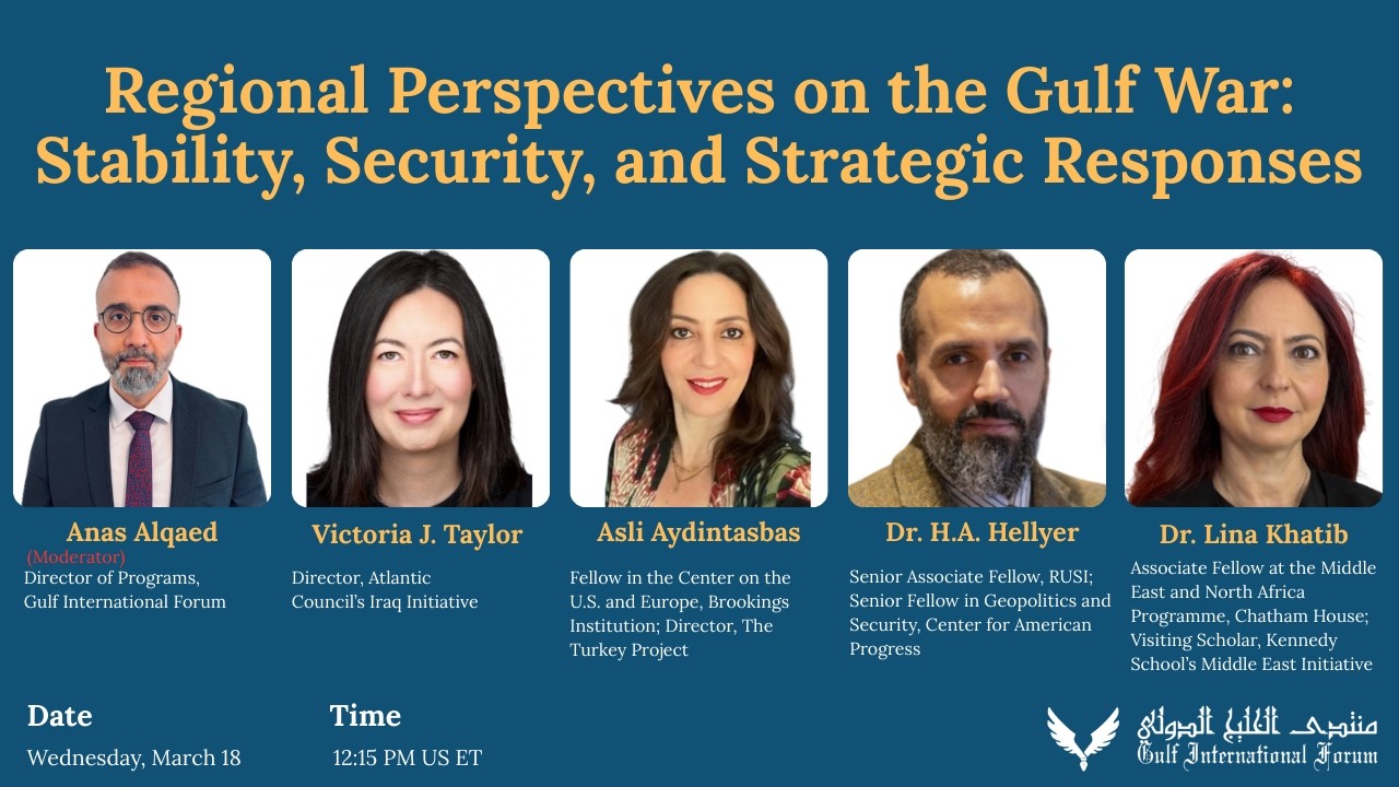 Regional Perspectives on the Gulf War: Stability, Security, and Strategic Responses