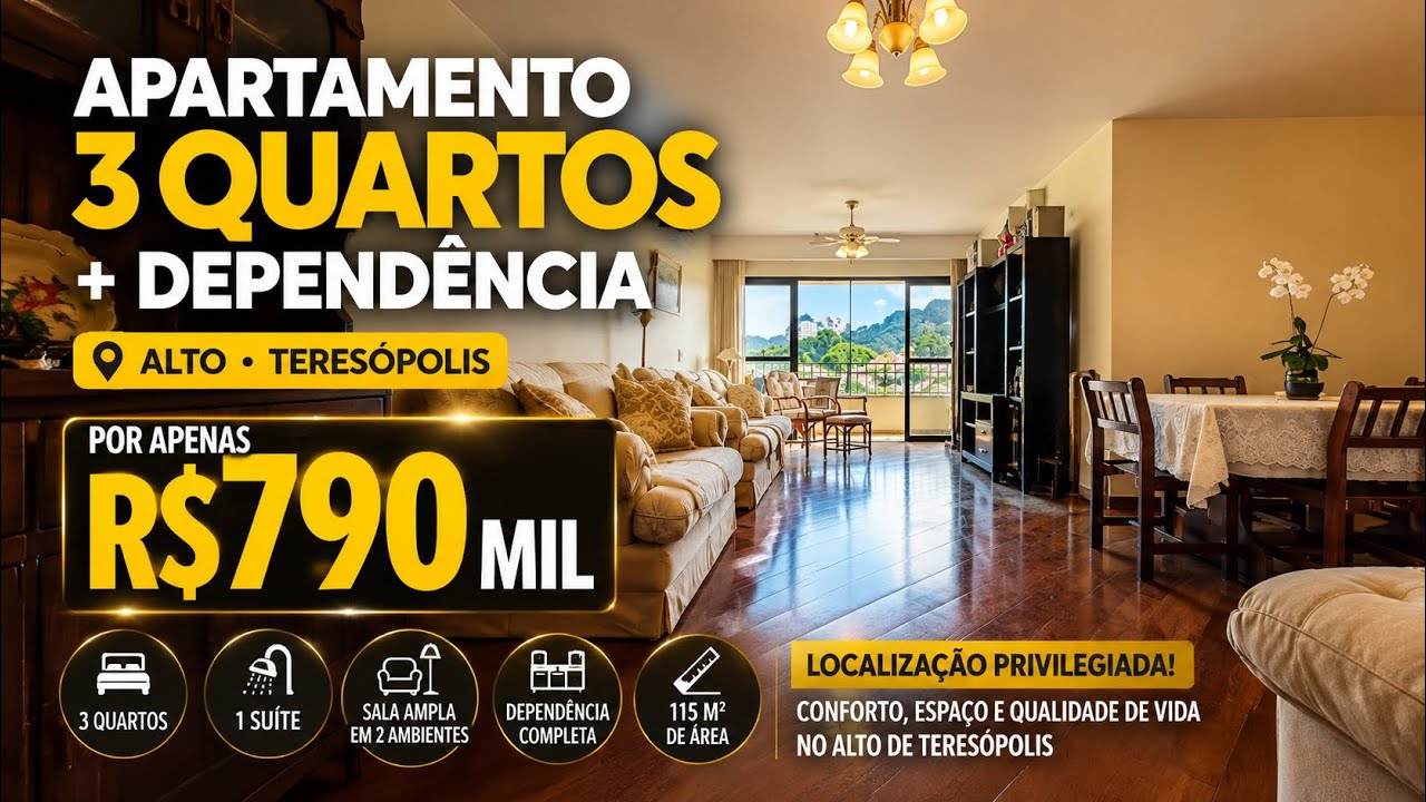 APARTAMENTO 3 QUARTOS SENDO 1 SU&Iacute;TE + DEPEND&Ecirc;NCIA, 115 M2 NO ALTO - TERES&Oacute;POLIS/ RJ. R$ 790.000,00.