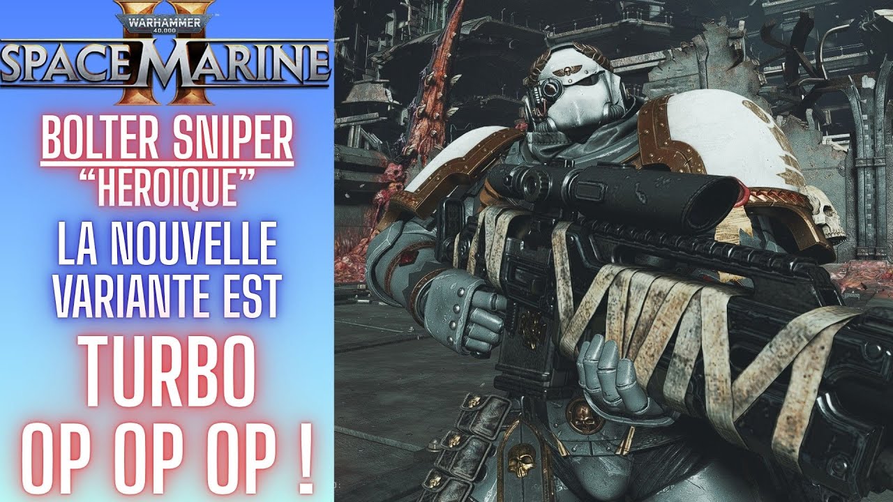 Space Marine 2 - Bolter Sniper HÉROÏQUE - ONE SHOT Les Majoris ?! Quoi SANS LA CAPE ??? [Turbo OP]