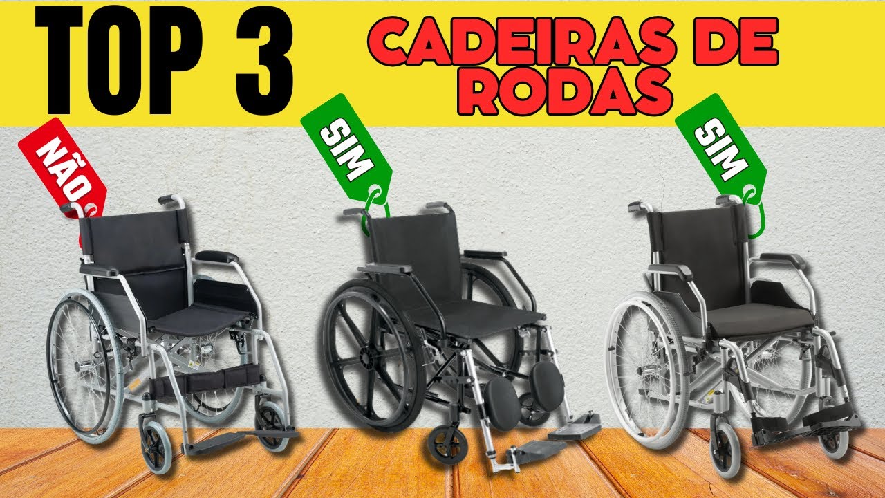Qual a Melhor Cadeira de Rodas para Comprar? | As 3 Melhores Cadeiras de Rodas BOAS e BARATAS!!
